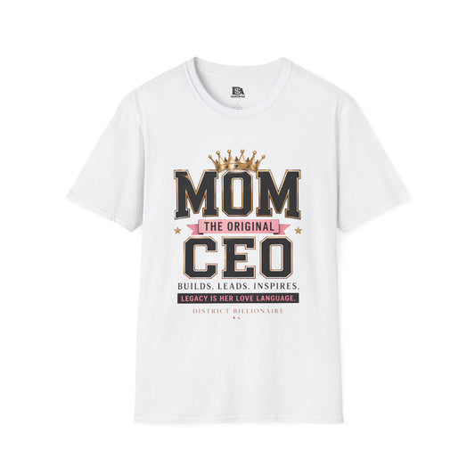 Mom The Original CEO T-Shirt –