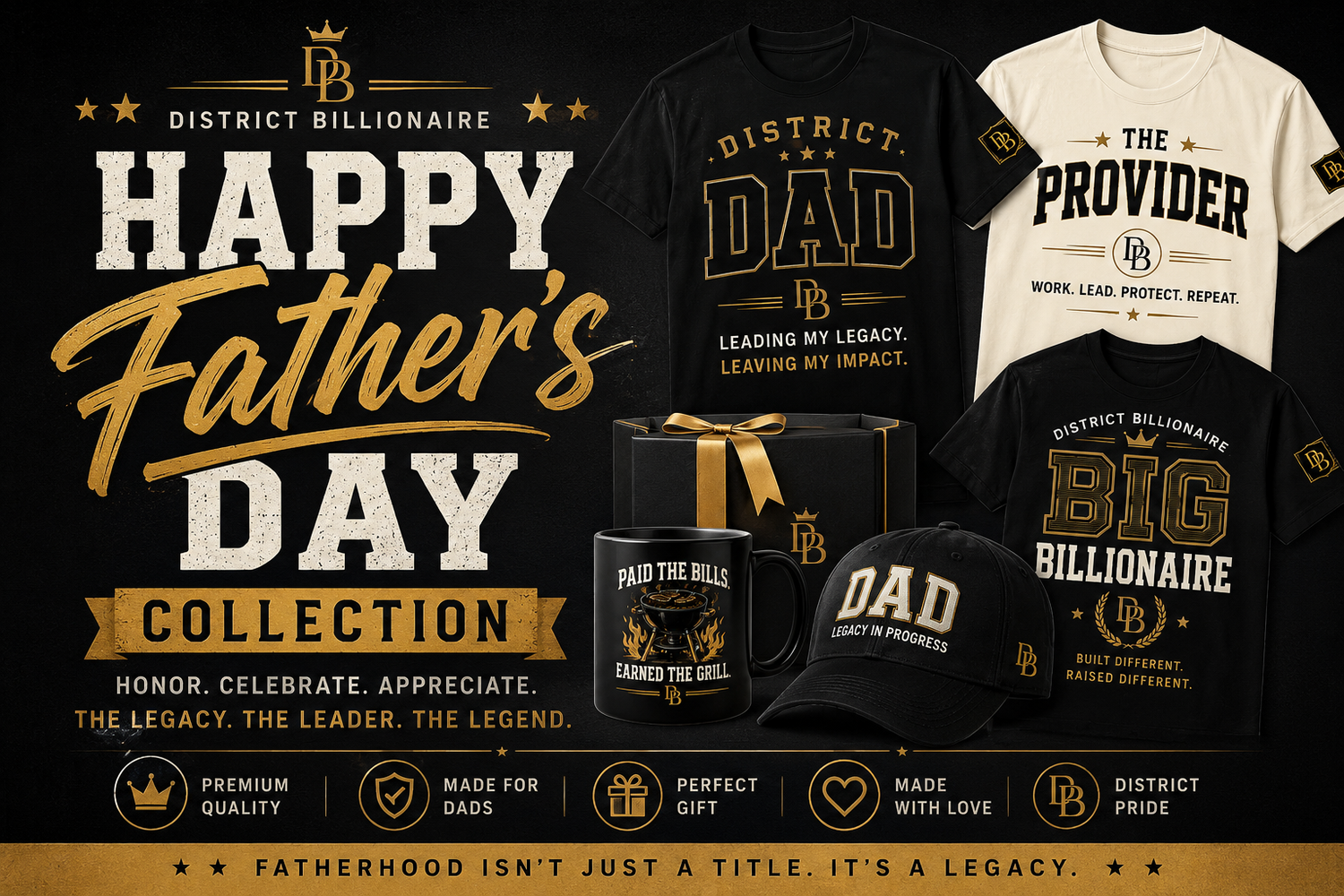 District Billionaire Father’s Day Collection