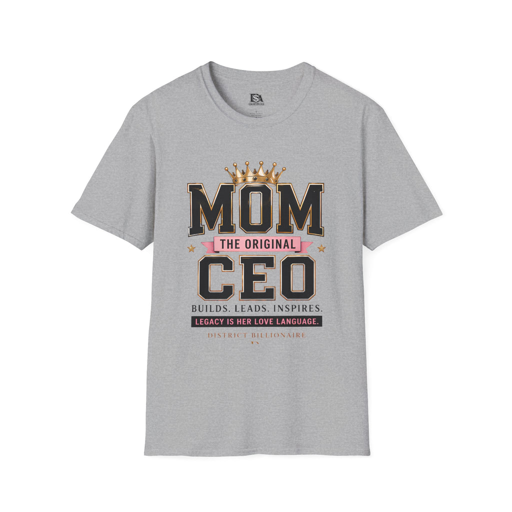 Mom The Original CEO T-Shirt –