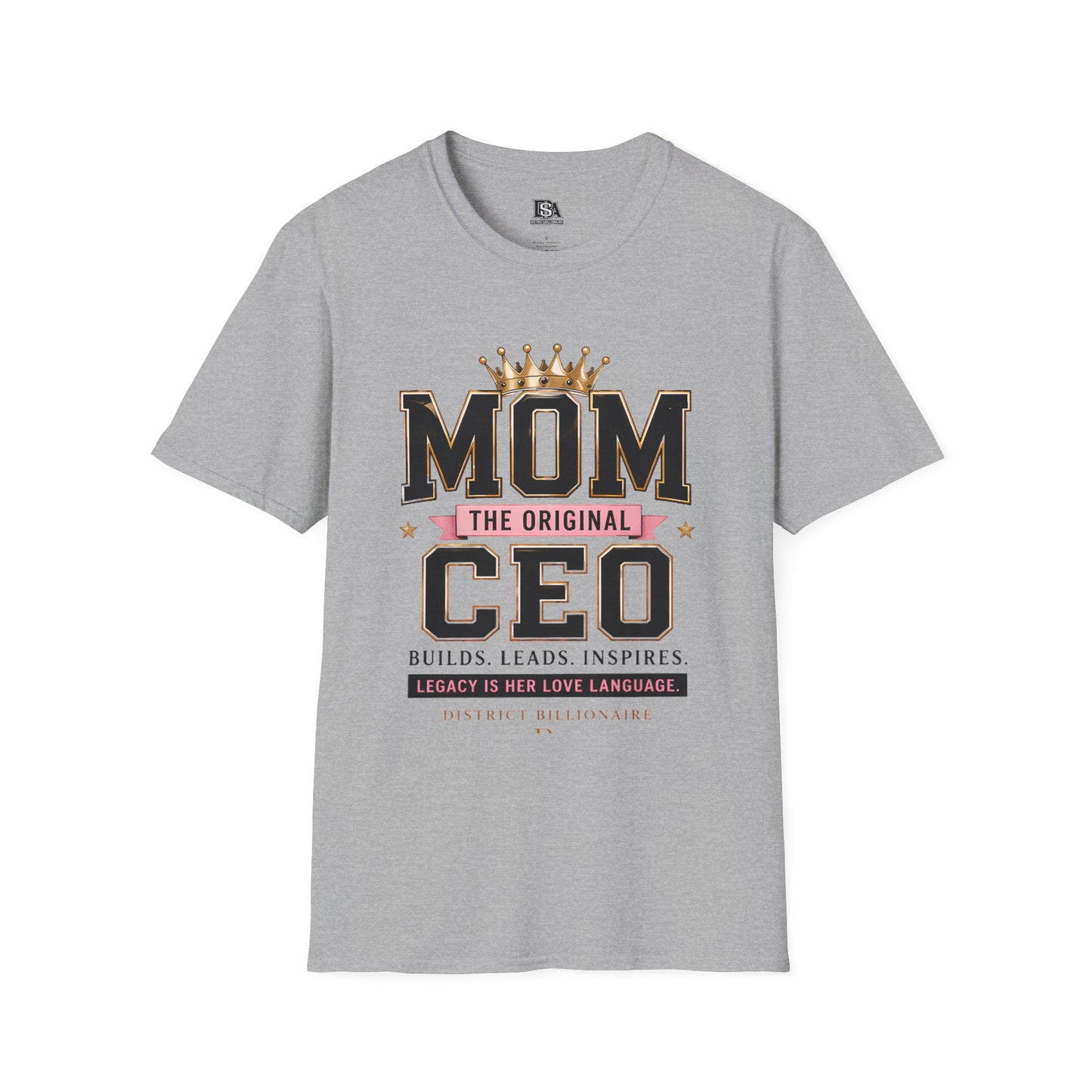 Mom The Original CEO T-Shirt –