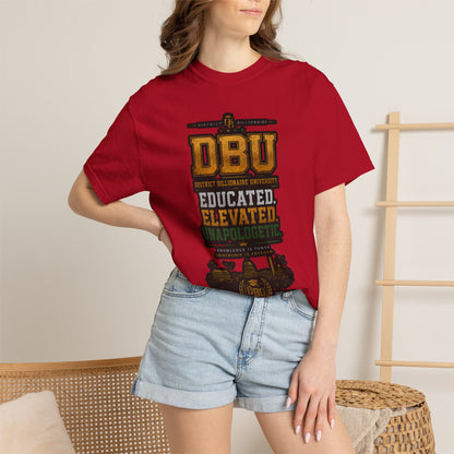 DBU 'Educated Elevated Unapologetic' Graphic T-Shirt