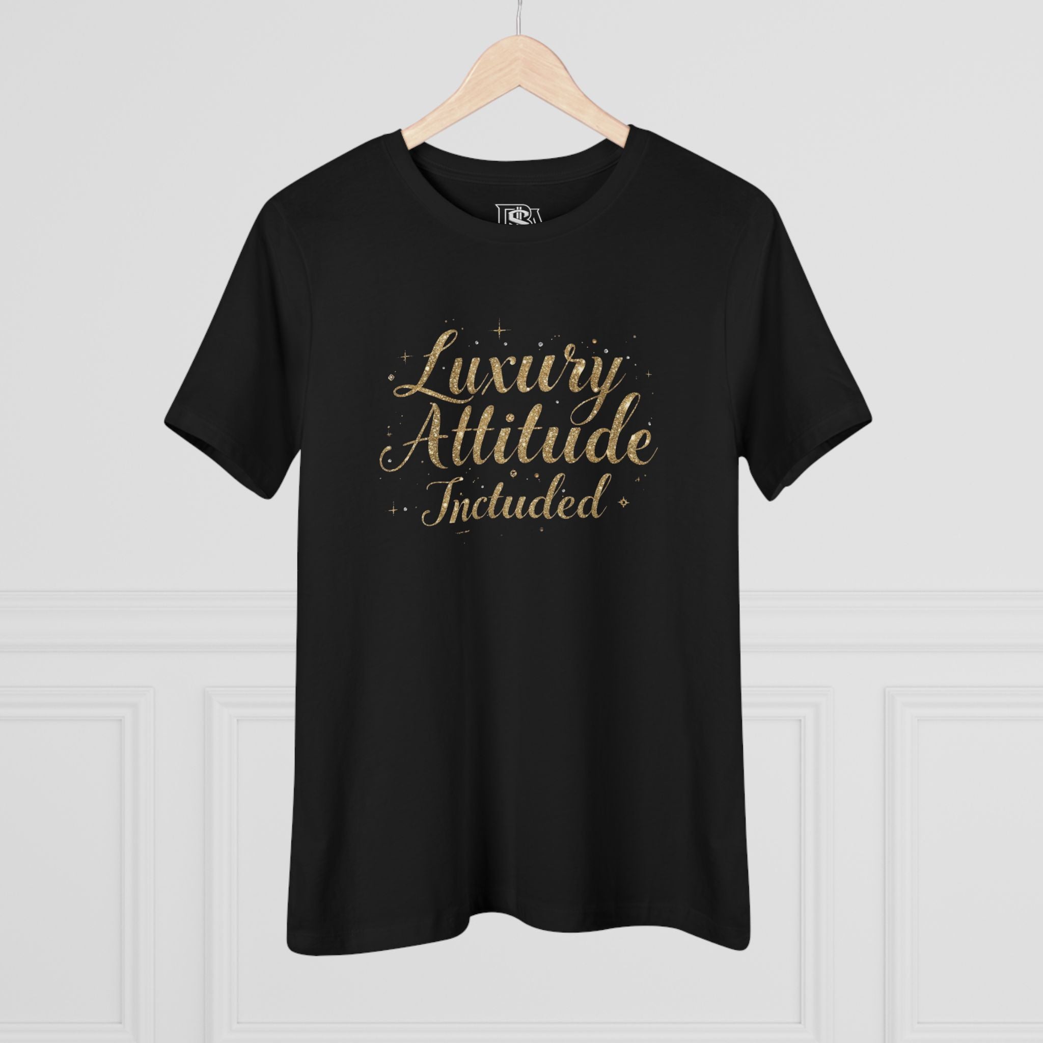 Luxury Attitude Included Tee — Women’s Graphic Cotton T‑Shirt