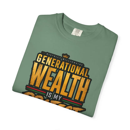 Generational Wealth Is My Protest T-Shirt — 1865–2026 From Freedom to Ownership Tee