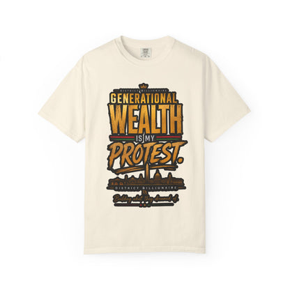 Generational Wealth Is My Protest T-Shirt — 1865–2026 From Freedom to Ownership Tee