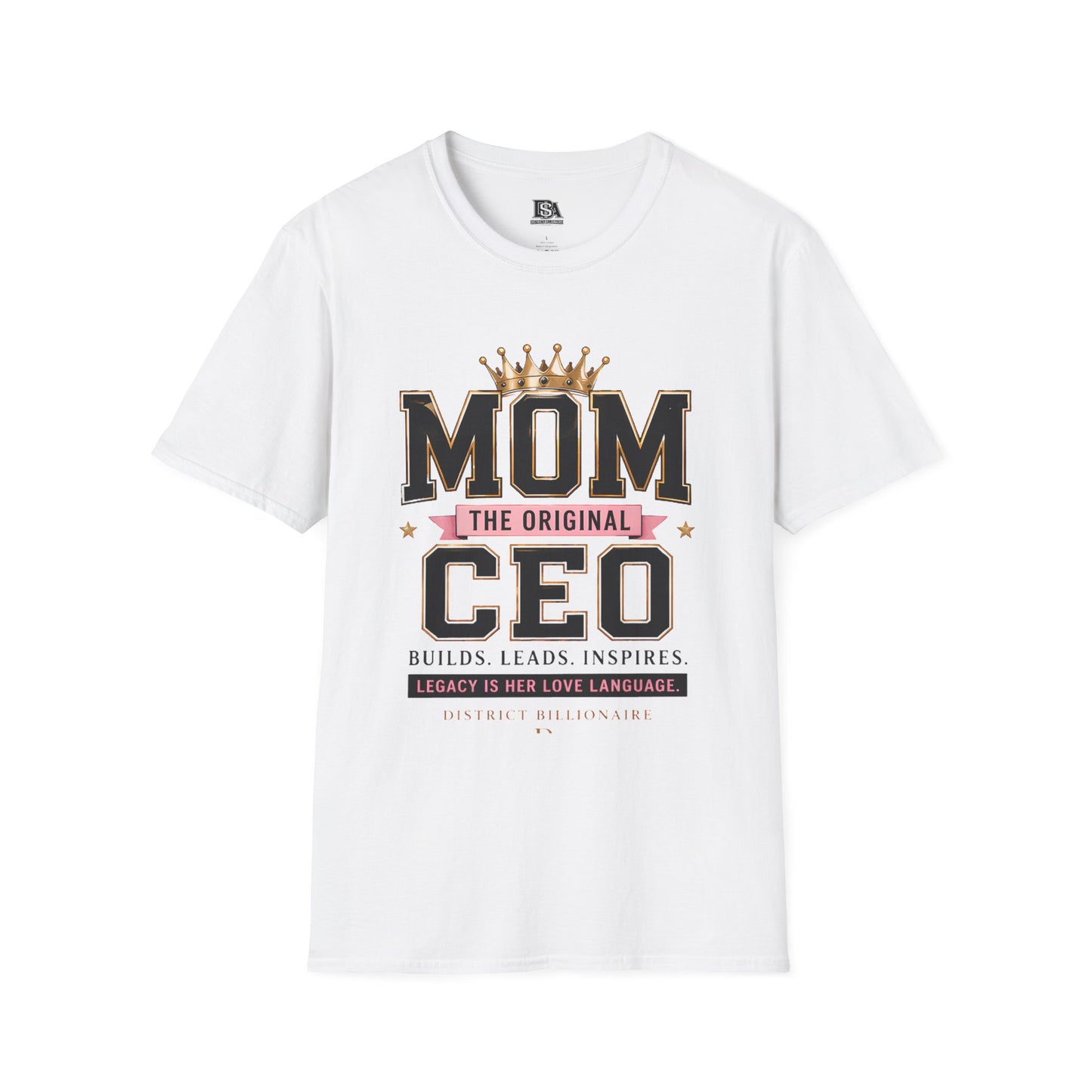 Mom The Original CEO T-Shirt –