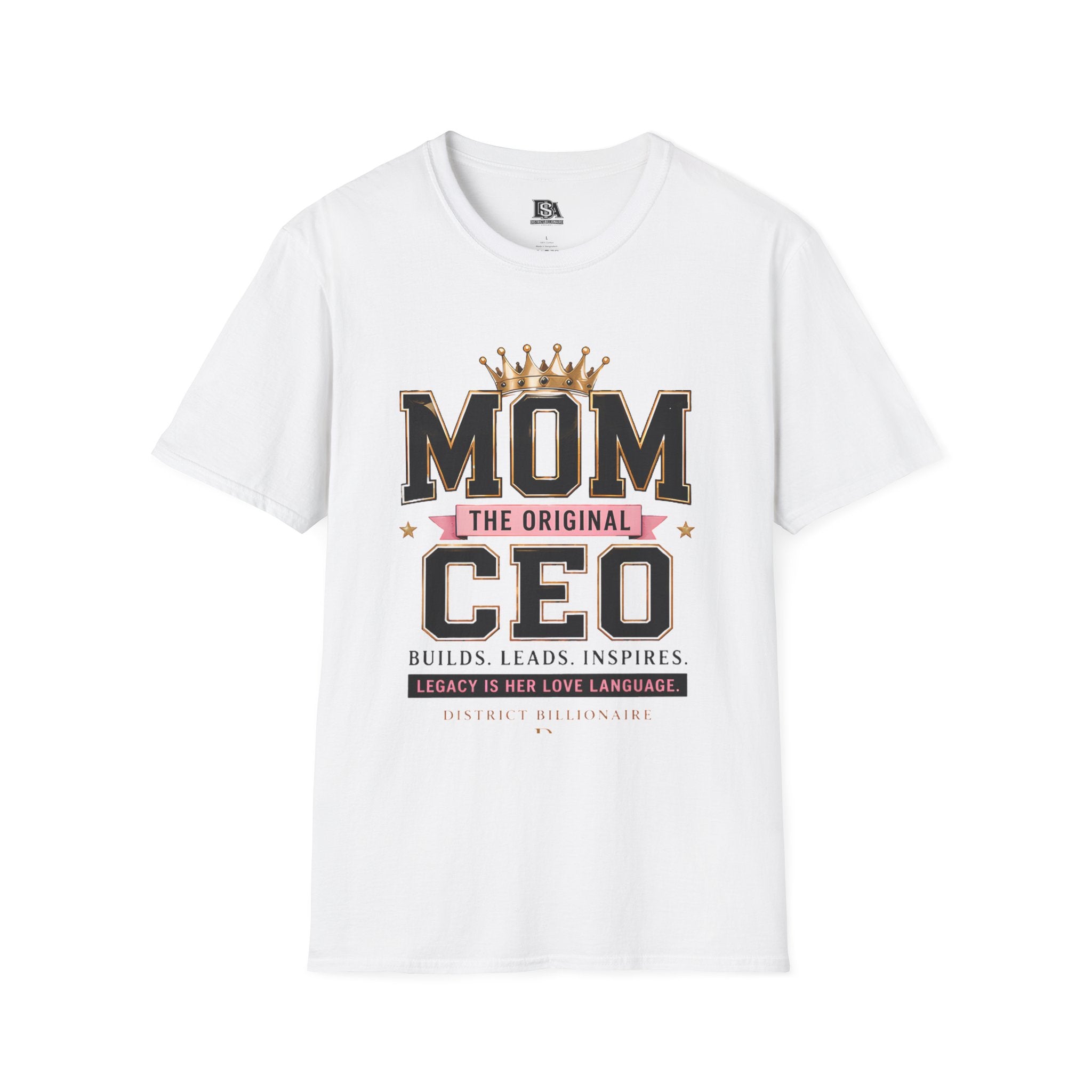 Mom The Original CEO T-Shirt –