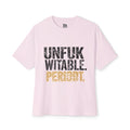 Unfukwitable Period Tee - Bold Graphic Boxy T-Shirt
