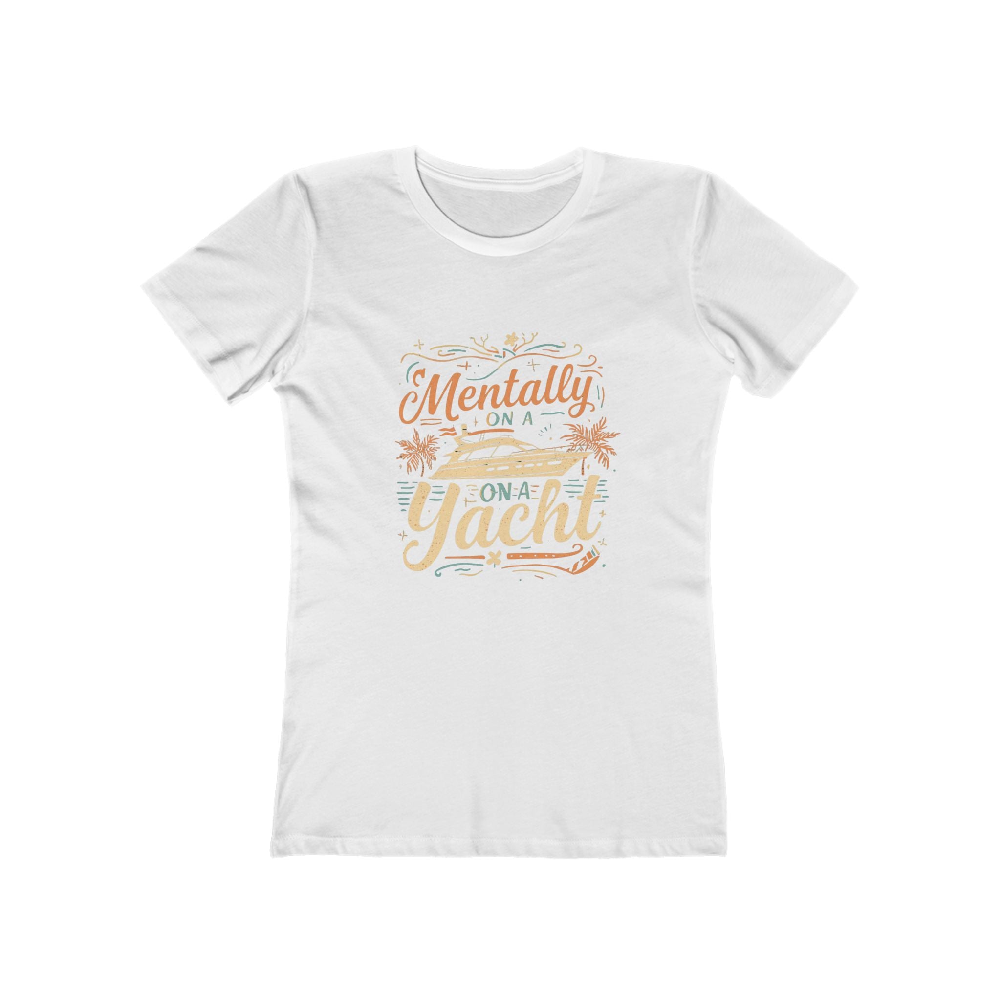 Mentally On A Yacht Shirt