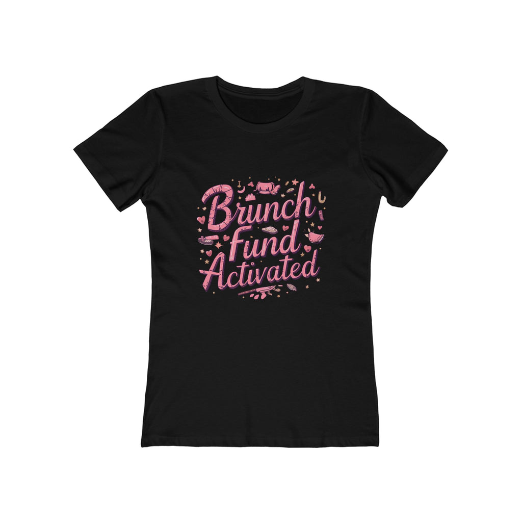 Brunch Fund Activated Tee