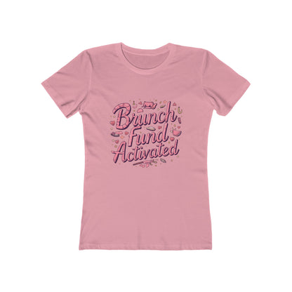 Brunch Fund Activated Tee