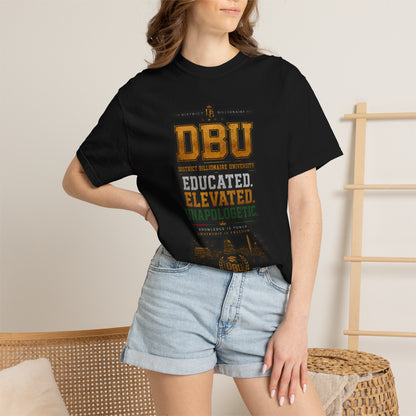 DBU 'Educated Elevated Unapologetic' Graphic T-Shirt