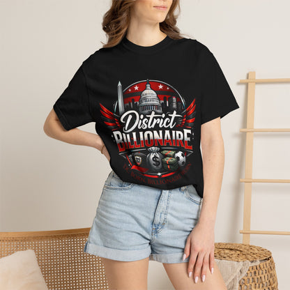 District Billionaire | DC Soccer Luxury Streetwear Shirt | Washington Sports Fan Graphic T-Shirt | Bold Statement Tee