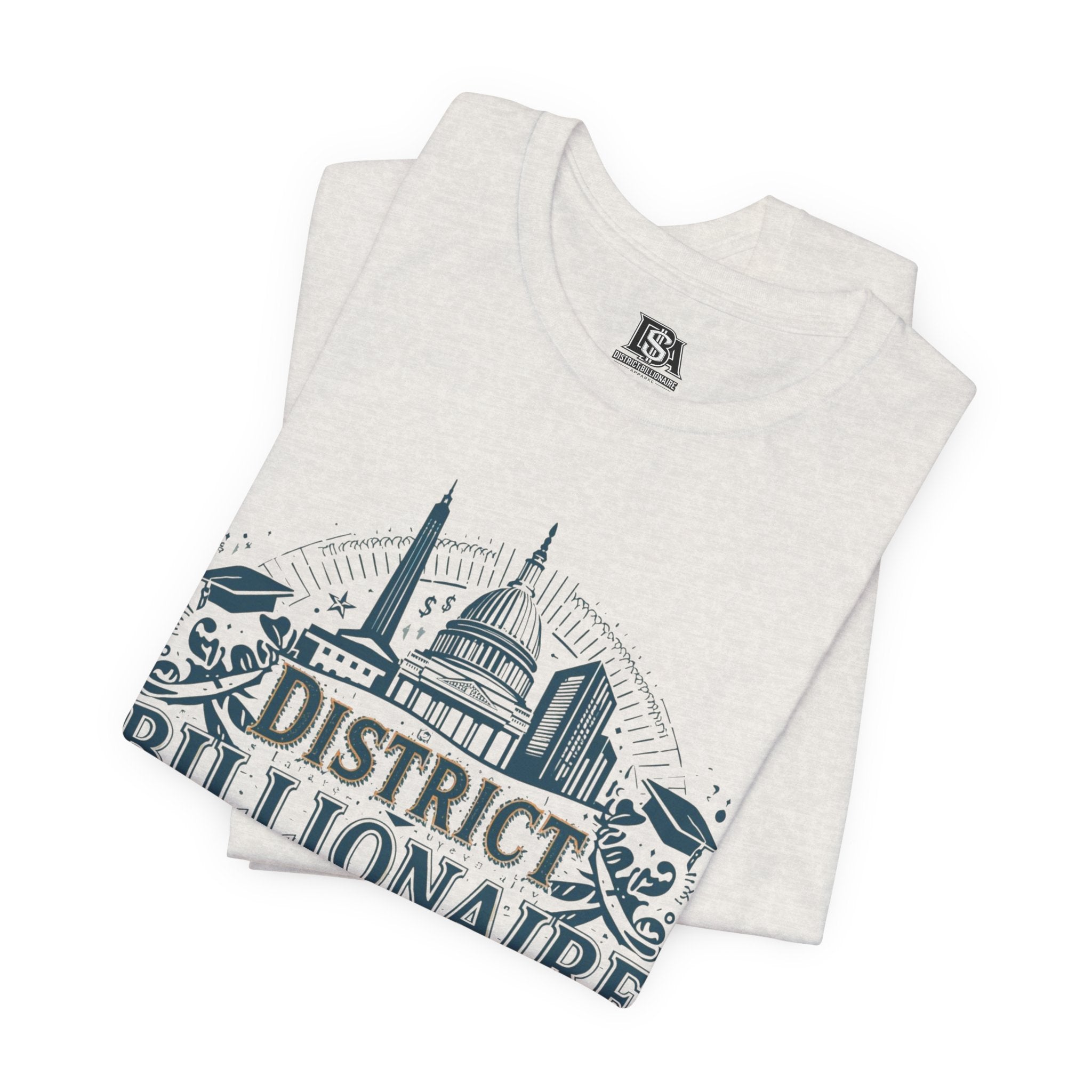District Billionaire University T-Shirt