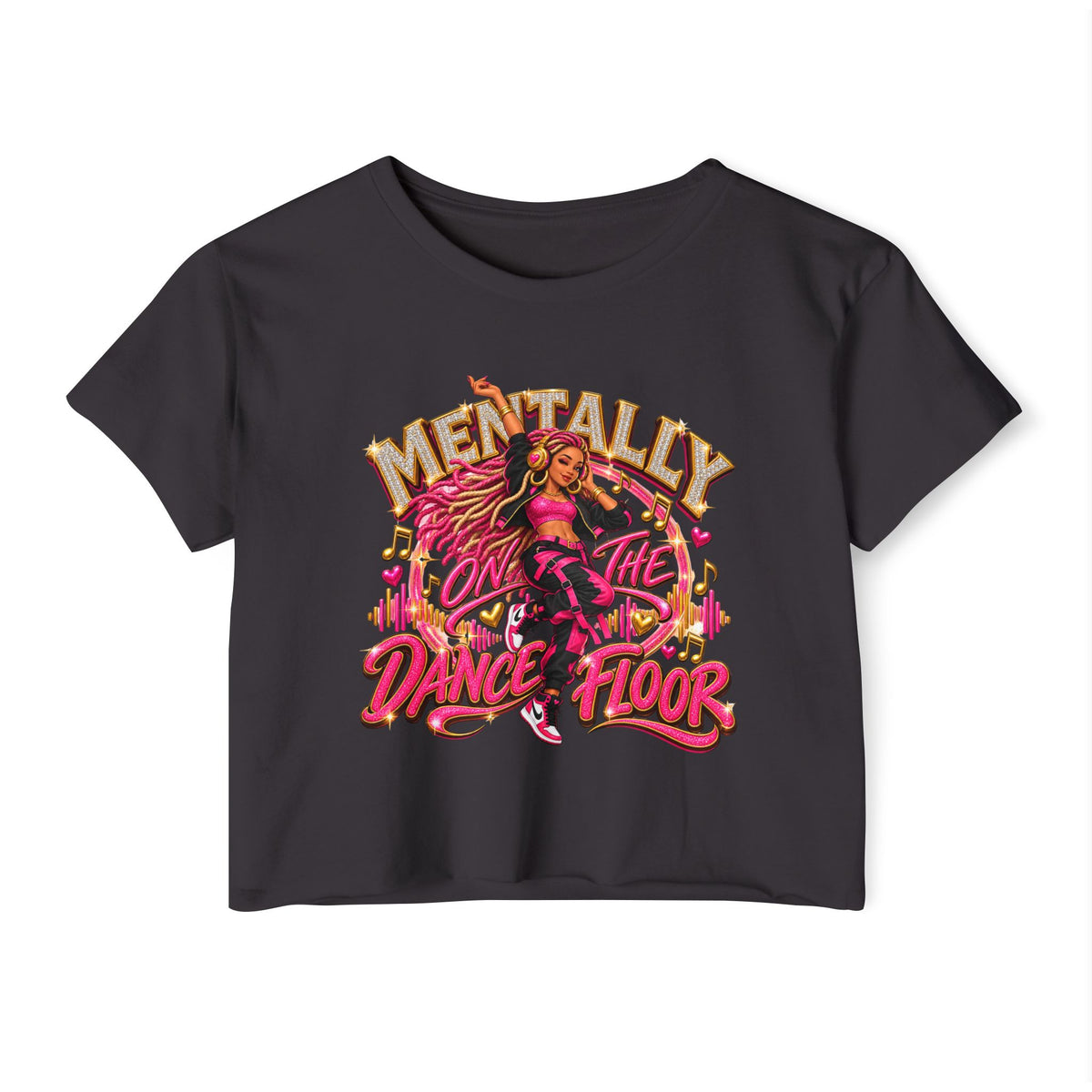 Mentally on the Dance Floor Women's Festival Crop Top