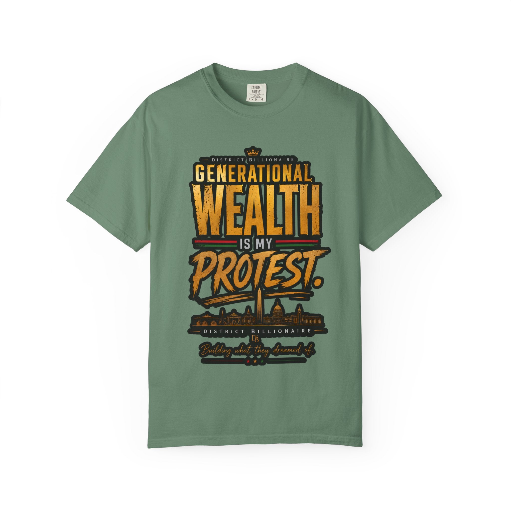 Generational Wealth Is My Protest T-Shirt — 1865–2026 From Freedom to Ownership Tee