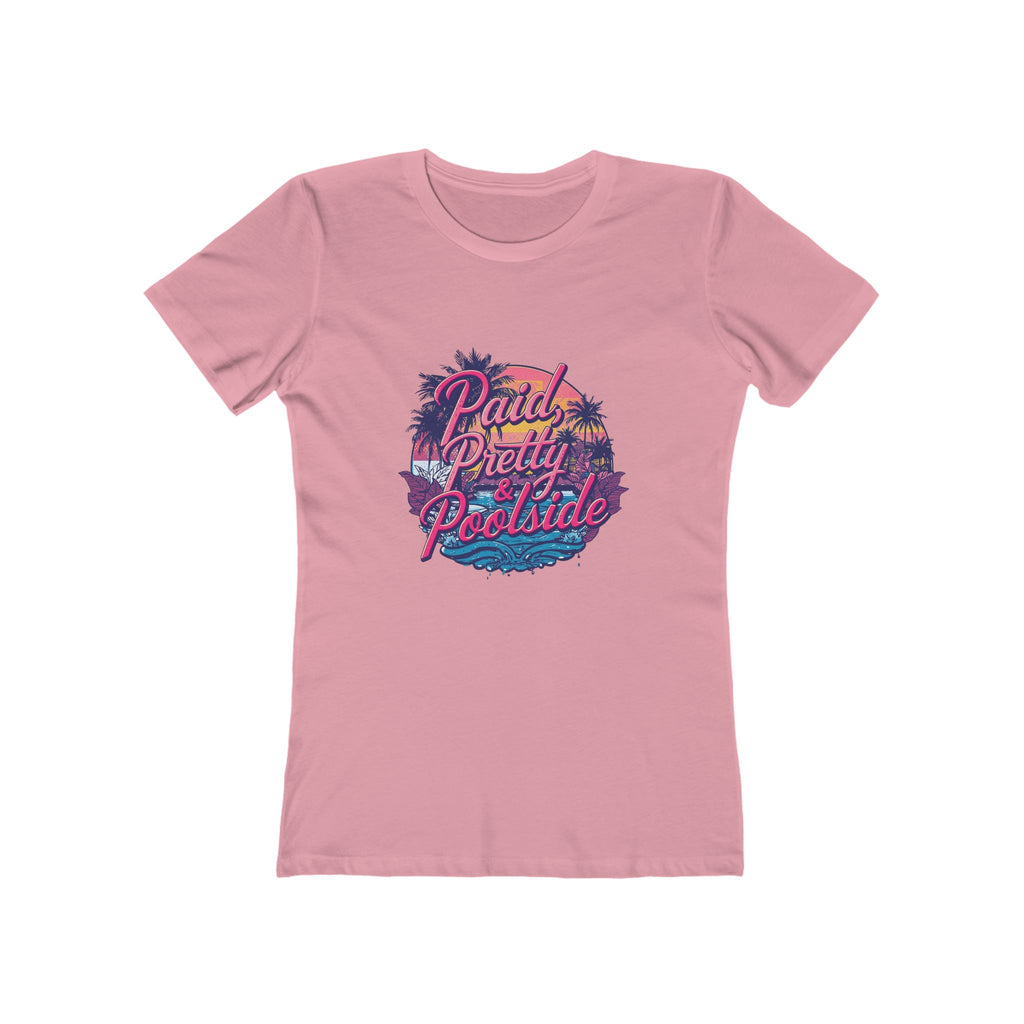 Paid Pretty and Poolside Shirt