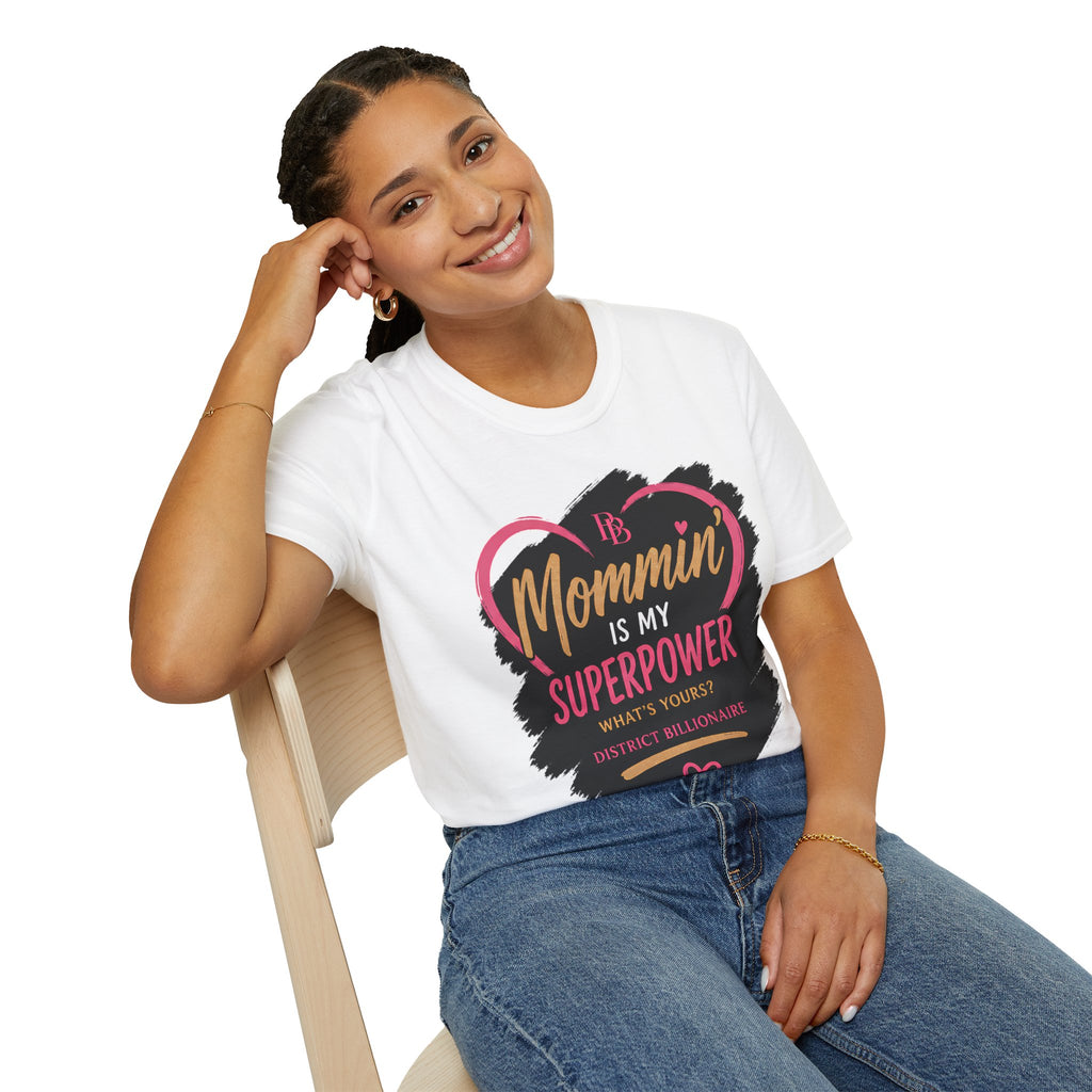 Mommin' Is My Superpower T-Shirt – Funny Mother's Day Graphic Tee