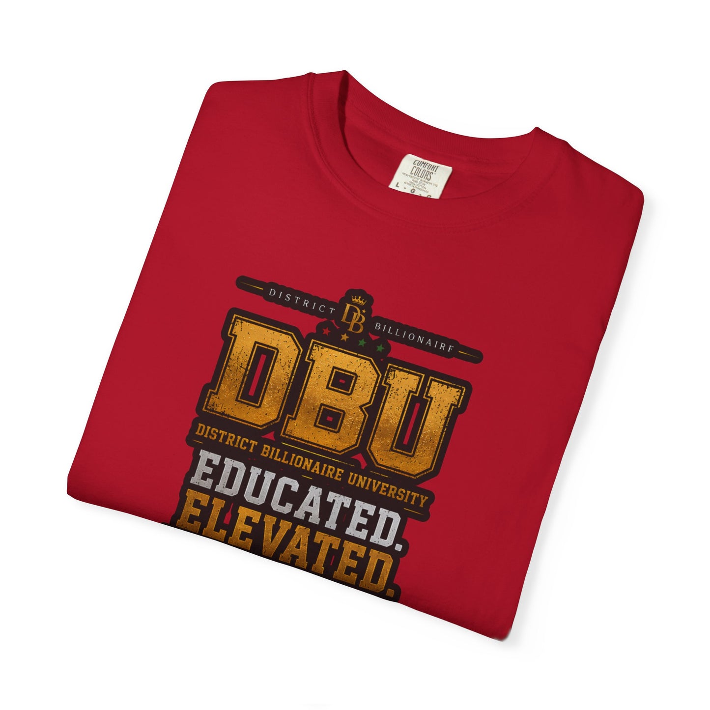 DBU 'Educated Elevated Unapologetic' Graphic T-Shirt