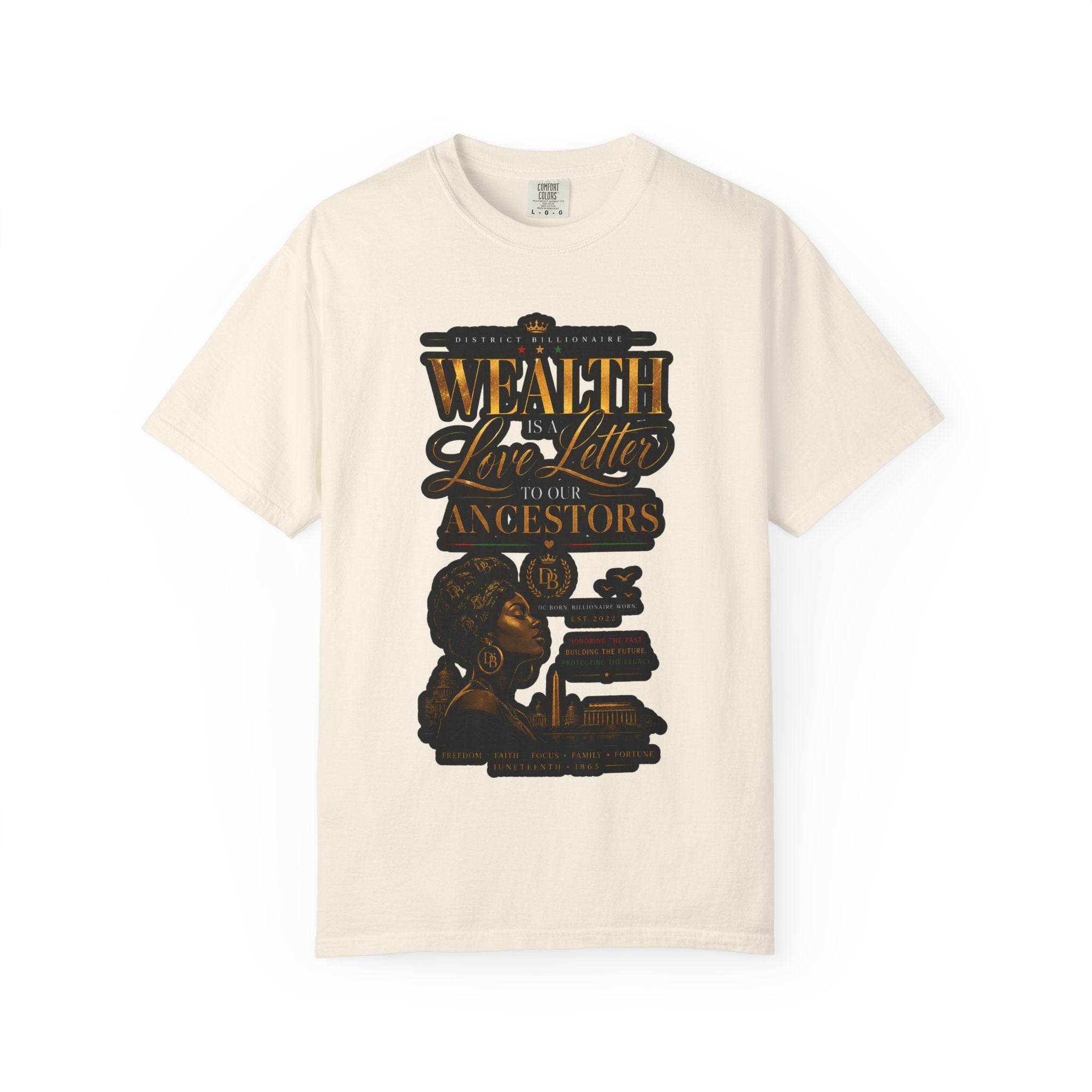 Wealth Is In Love, Not Your Ancestors T-Shirt