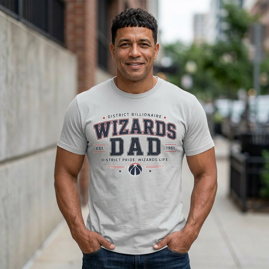 Wizards Dad T-Shirt – District Pride Basketball Dad Tee