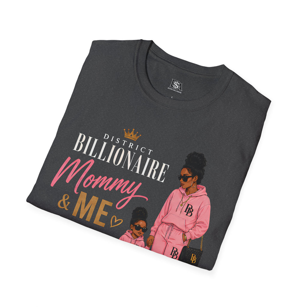 Mommy & Me Billionaire -Girl Mom- Tee