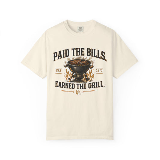 Paid the Bills, Earned the Grill T-Shirt — BBQ Grill Graphic Tee