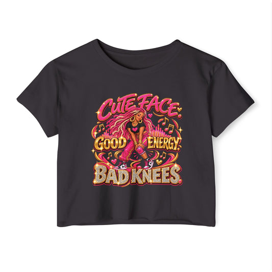 Cute Face Good Energy Bad Knees Women's Festival Crop Top