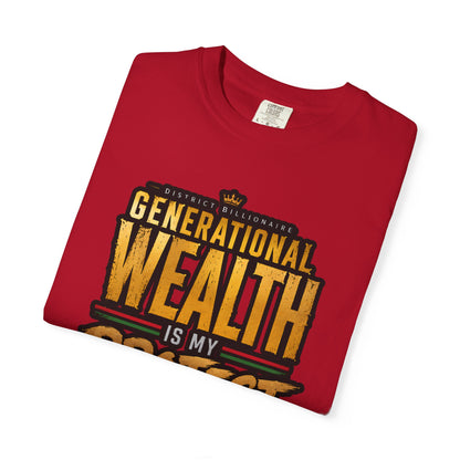 Generational Wealth Is My Protest T-Shirt — 1865–2026 From Freedom to Ownership Tee