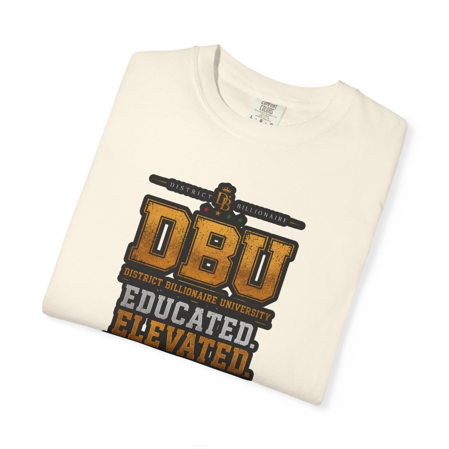 DBU 'Educated Elevated Unapologetic' Graphic T-Shirt