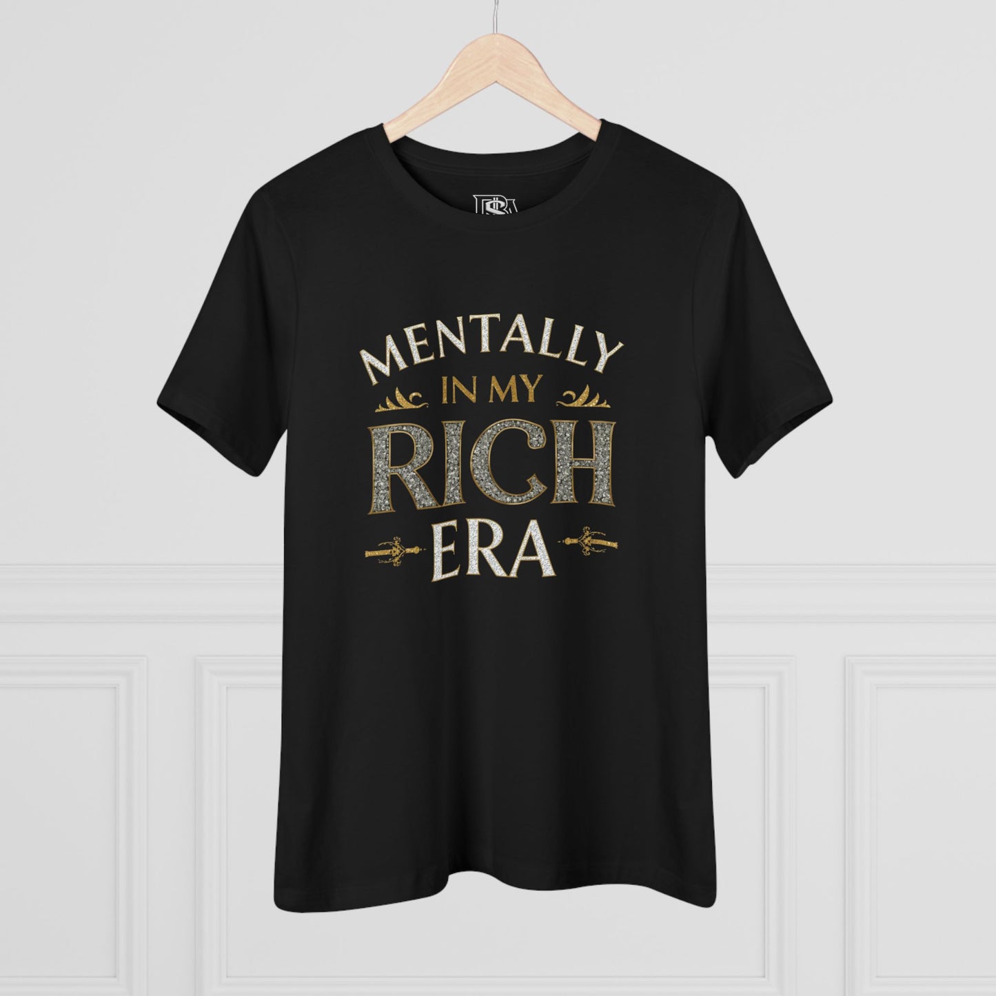Mentally in my Rich Era Tee — Women’s Graphic Cotton T‑Shirt
