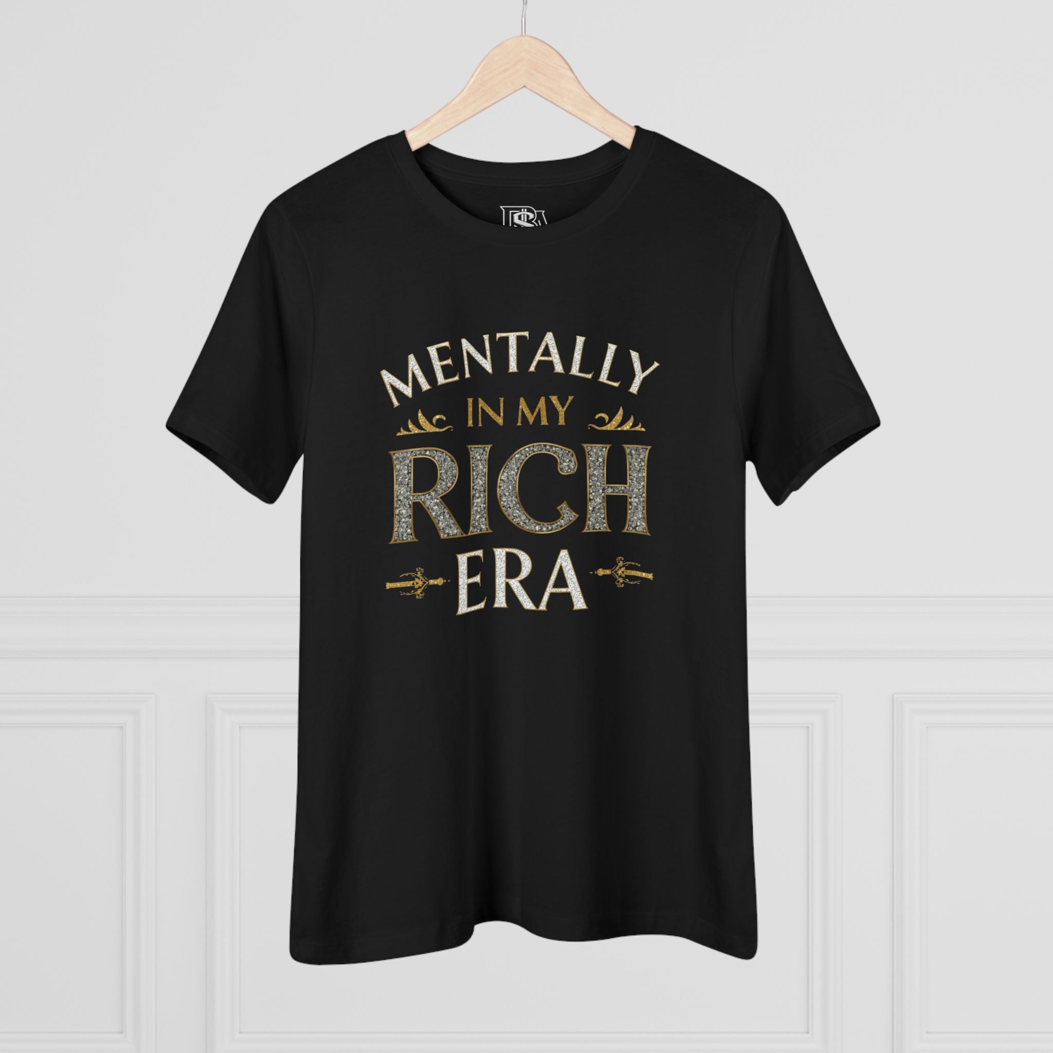 Mentally in my Rich Era Tee — Women’s Graphic Cotton T‑Shirt