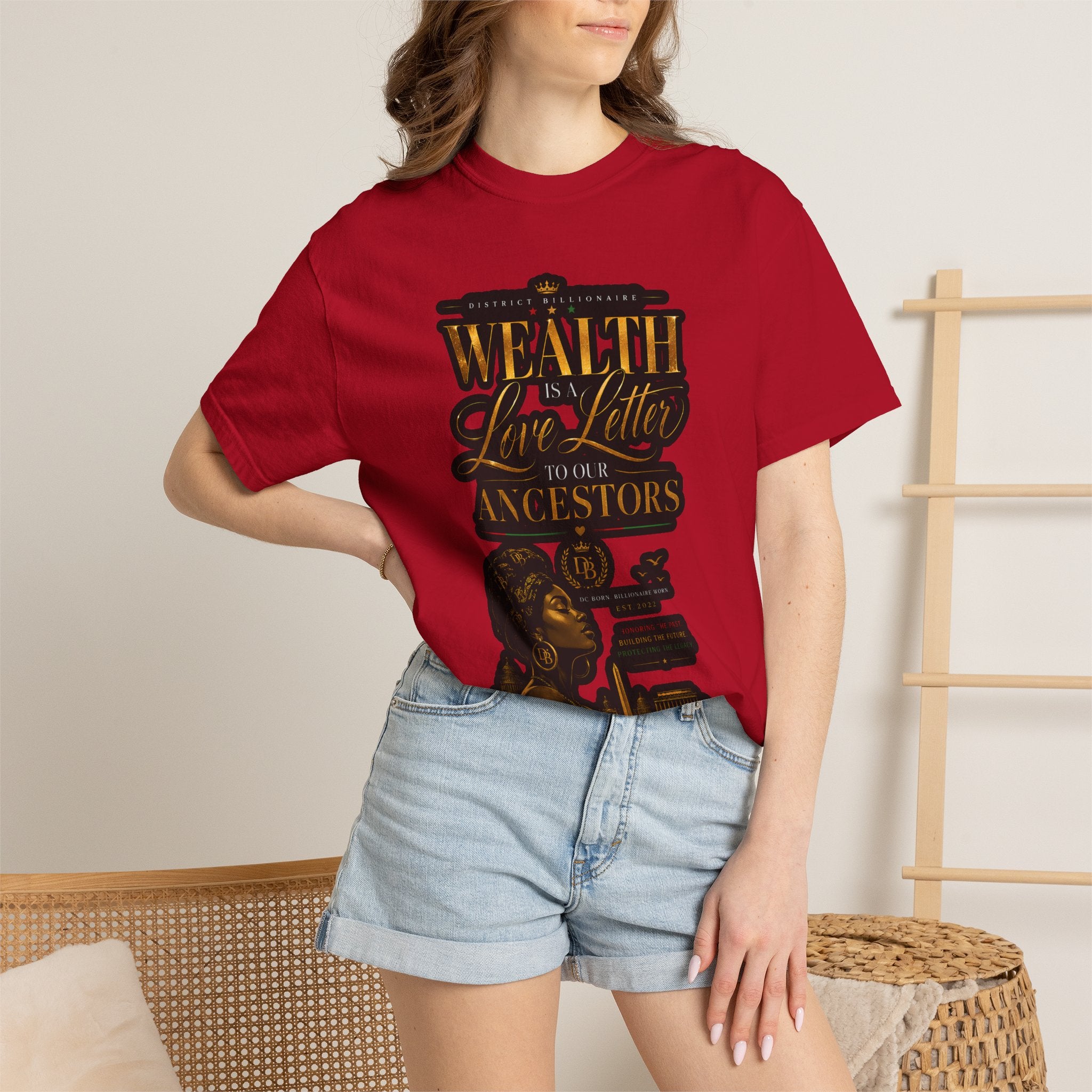 Wealth Is In Love, Not Your Ancestors T-Shirt