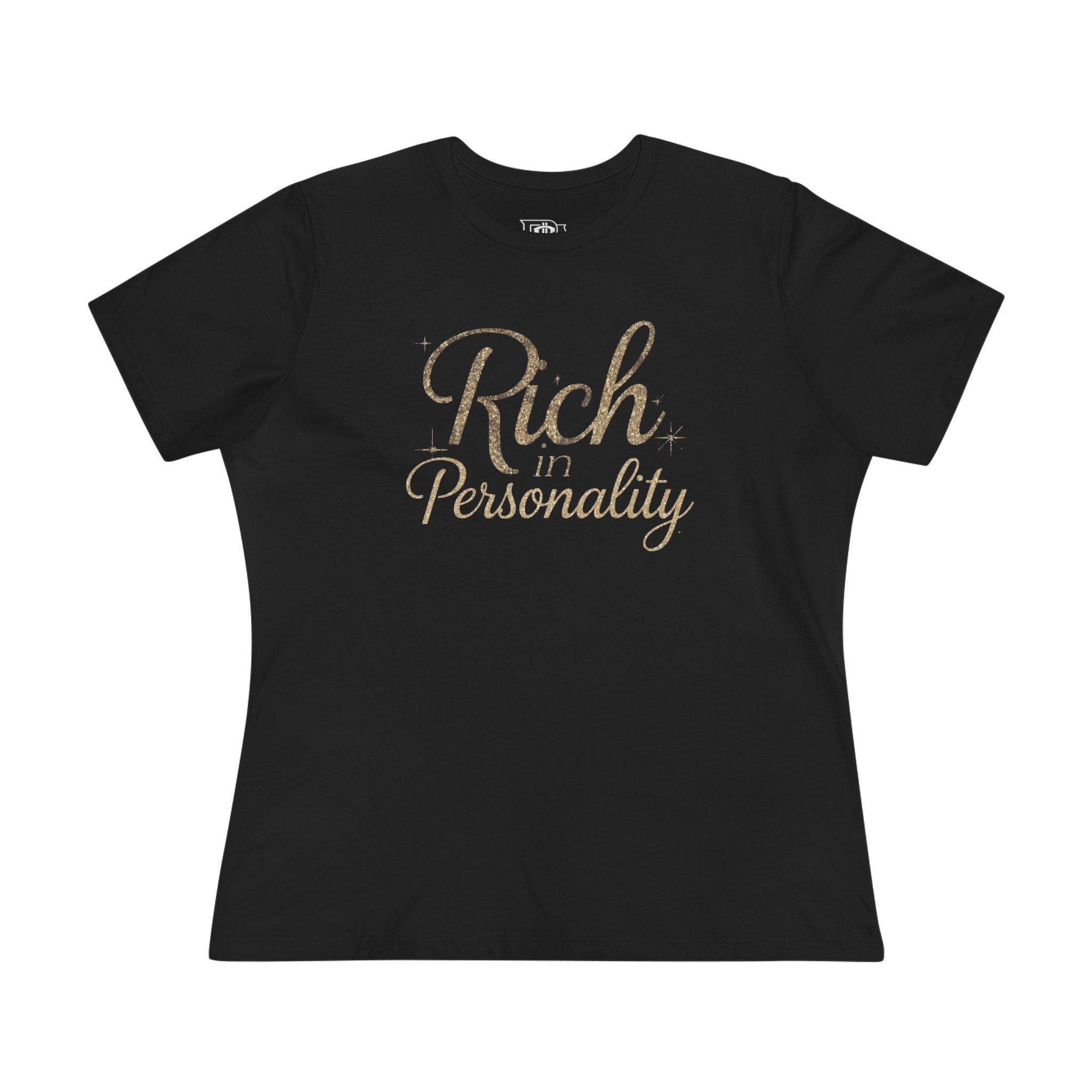 Rich in Personality Tee — Women’s Graphic Cotton T‑Shirt
