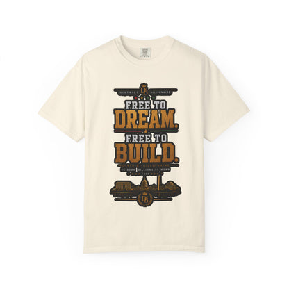 T-Shirt — Free to Dream, Free to Build Vintage Industrial Graphic