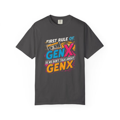 🖤 First Rule of Gen X – We Don’t Talk About Gen X | Retro Graphic Tee