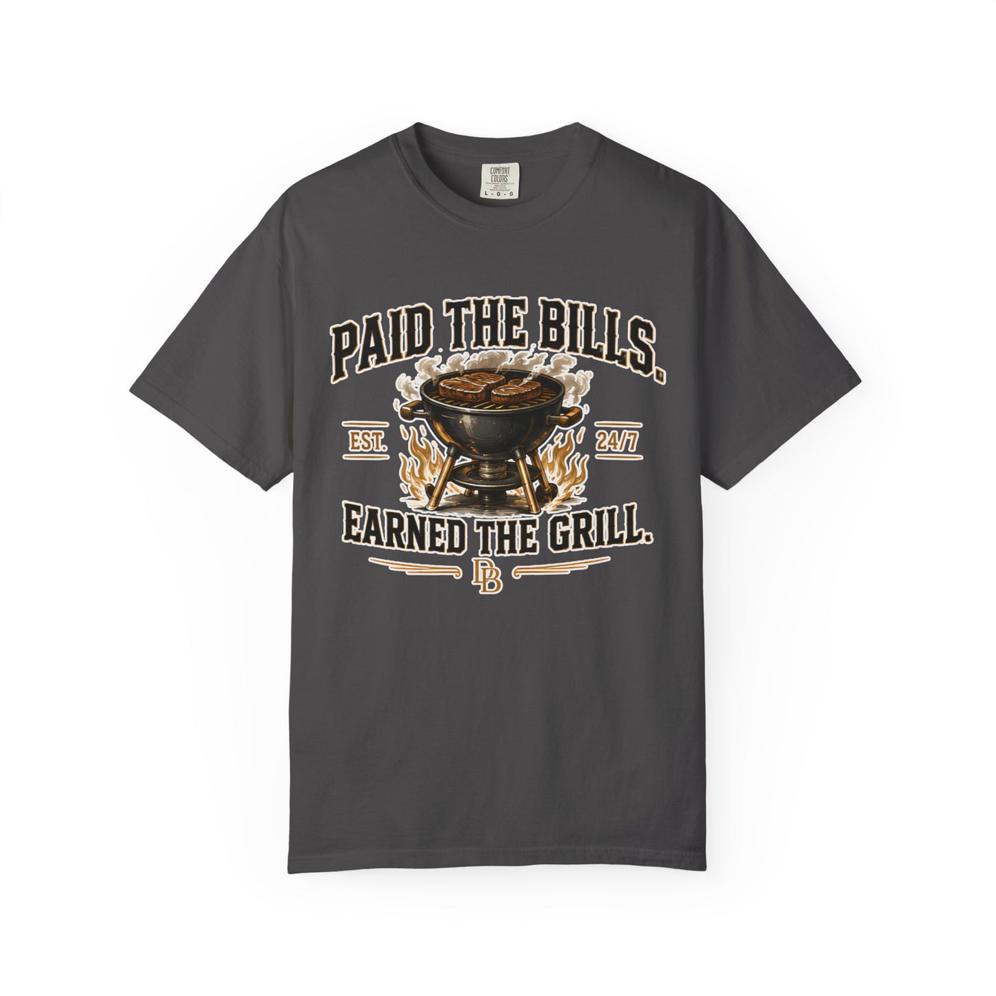 Paid the Bills, Earned the Grill T-Shirt — BBQ Grill Graphic Tee