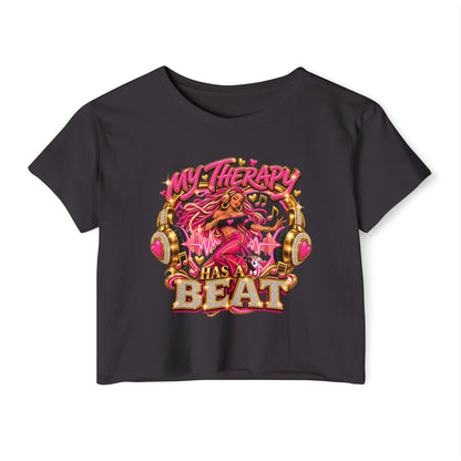 My Therapy Has a Beat Women's Festival Crop Top
