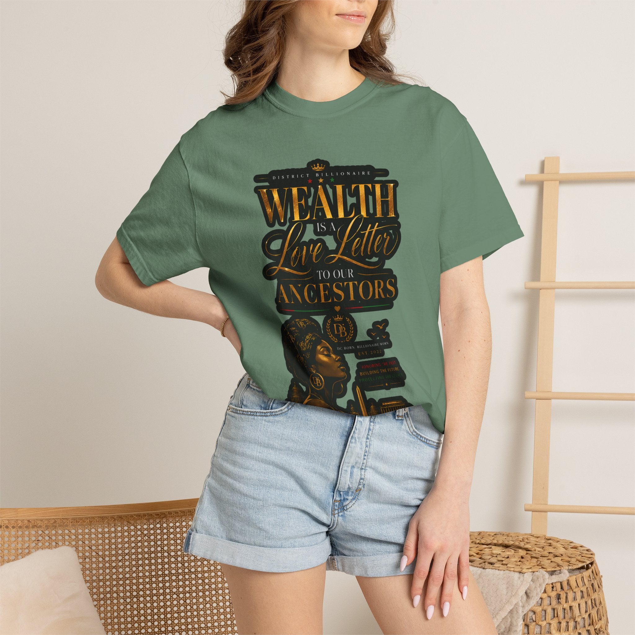 Wealth Is In Love, Not Your Ancestors T-Shirt