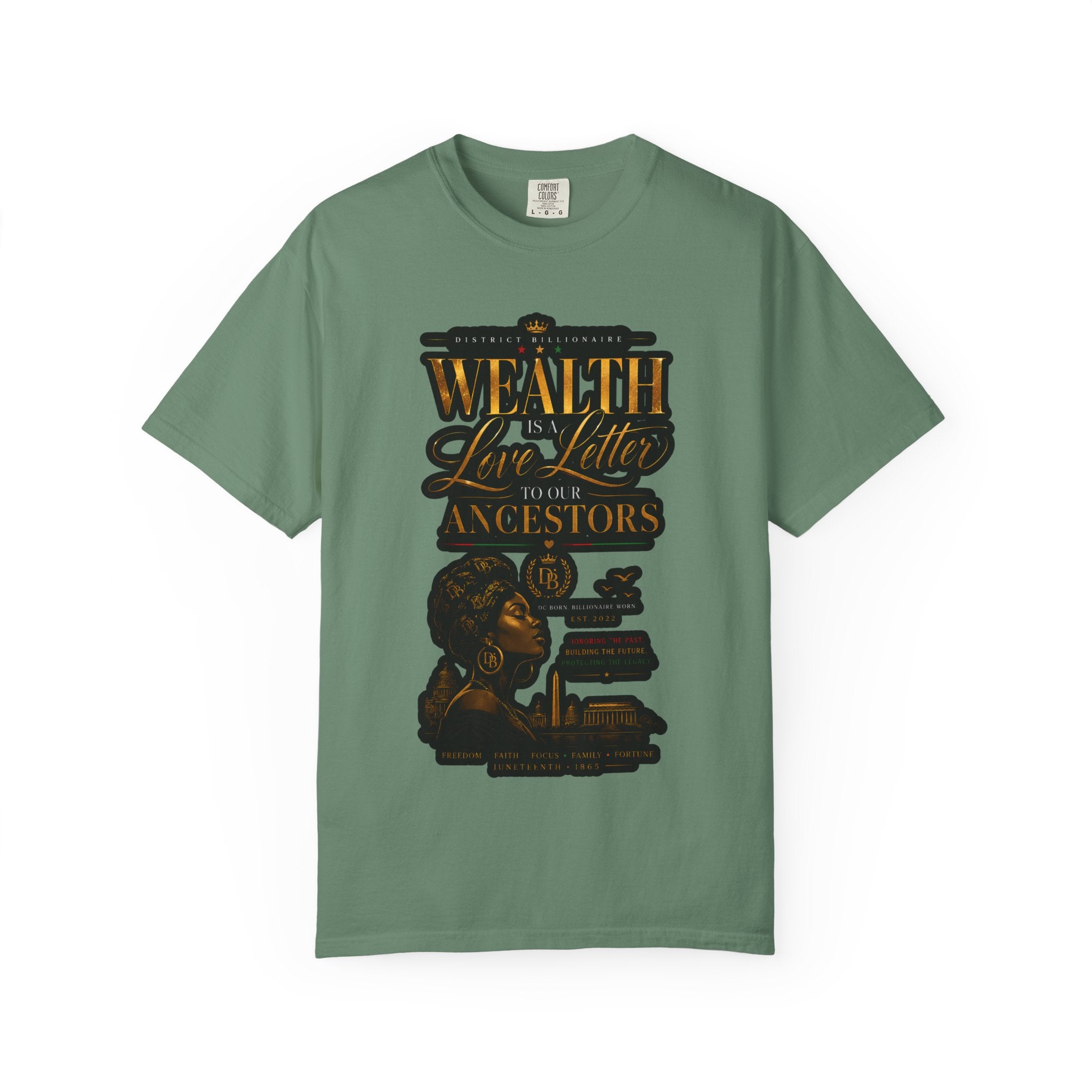 Wealth Is In Love, Not Your Ancestors T-Shirt