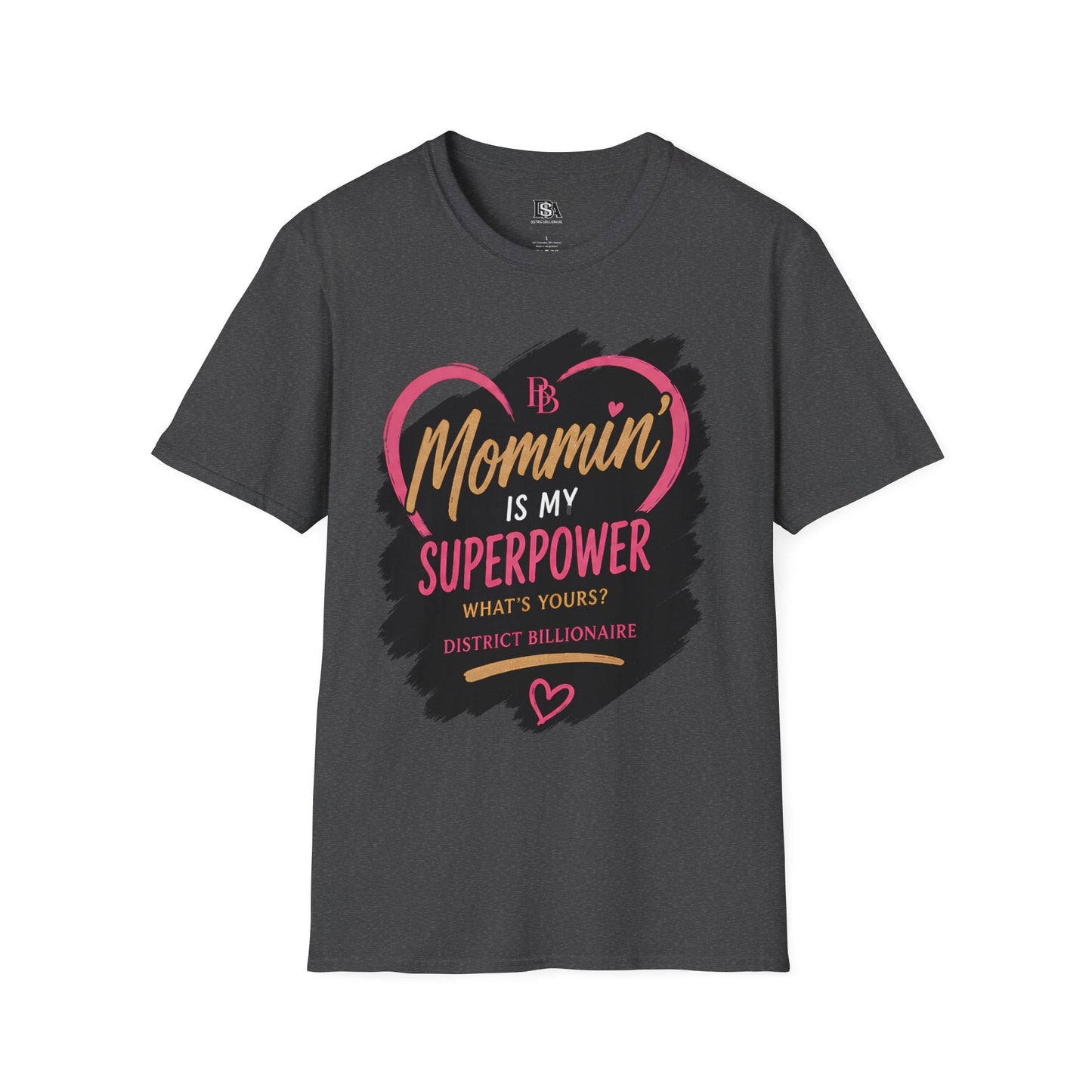 Mommin' Is My Superpower T-Shirt – Funny Mother's Day Graphic Tee