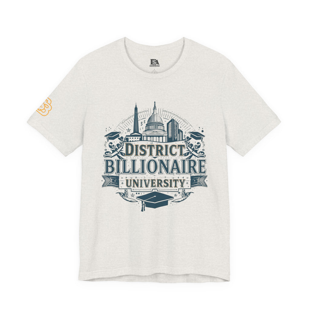 District Billionaire University T-Shirt