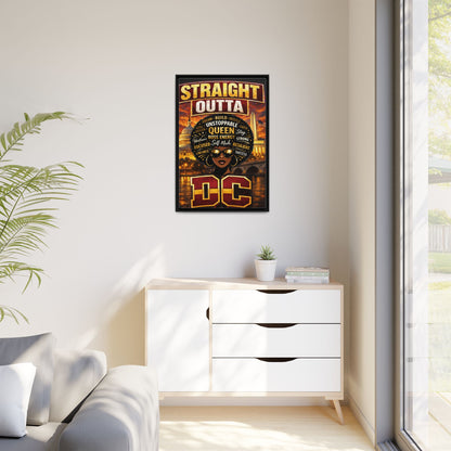 Straight Outta DC Matte Canvas Print — Unstoppable Queen Afrocentric Wall Art, Framed