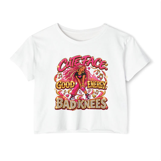 Cute Face Good Energy Bad Knees Women's Festival Crop Top