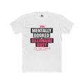 Mentally Booked & Billionaire Busy Graphic Tee — "Do Not Disturb" Empowerment Shirt